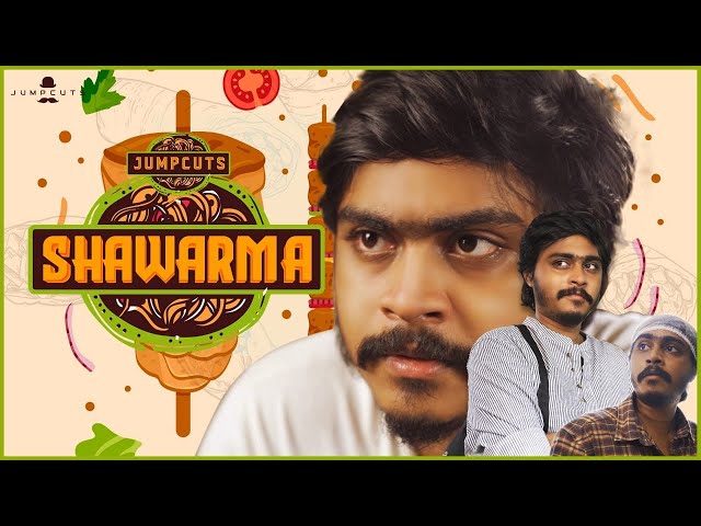Shawarma | Comedy | Jumpcuts | Hari & Naresh