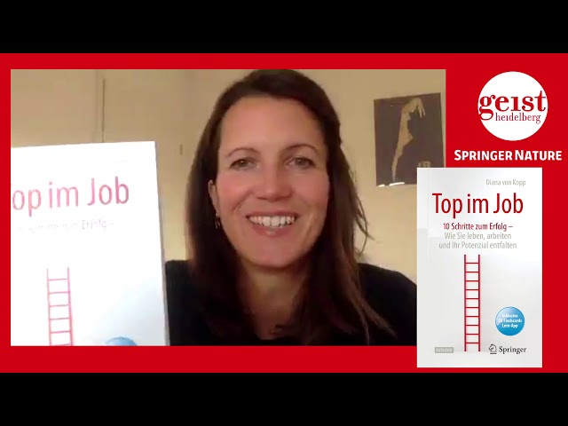 Diana von Kopp: Top im Job – 10 Schritte zum Erfolg - Taste of Science