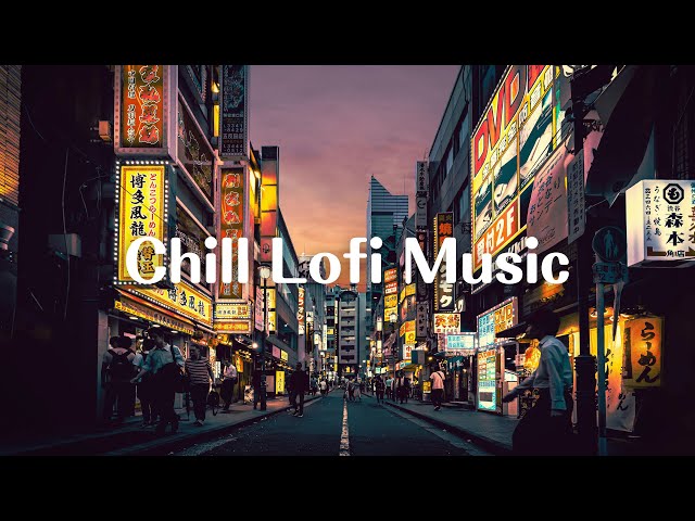 Chill Lofi Music - [ lofi hip hop beats mix ]