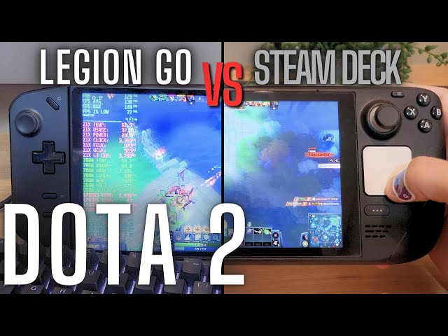 Steam Deck vs Legion Go DOTA 2 Quick Comparison \\ 2 Different Classes of Handhelds