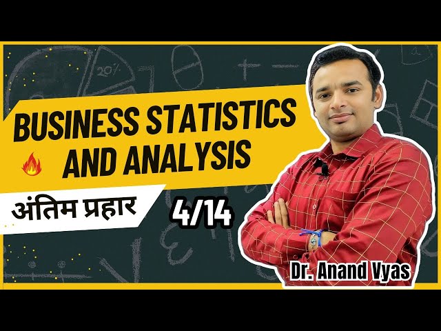 business statistics and analysis | Antim Prahar 2024 |🔥4/14🔥| MBA Important Questions Answer | AKTU