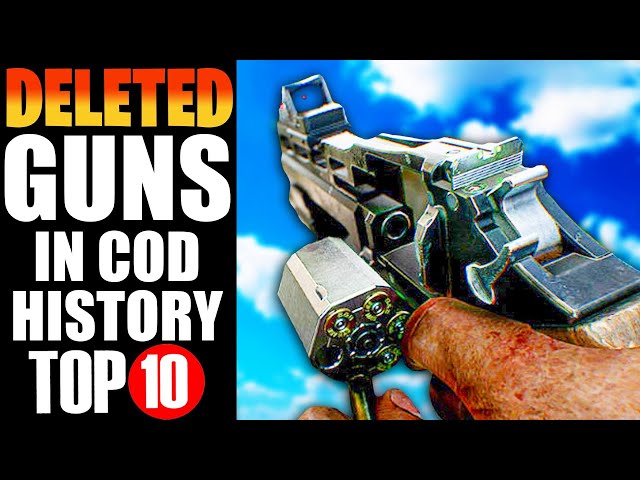 Top 10 Guns CUT From Cod History