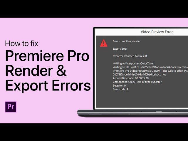 How To Fix Premiere Pro Render and Export Errors