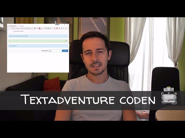 Textbasiertes Adventure Programmieren - Coding Challenge - Tutorial