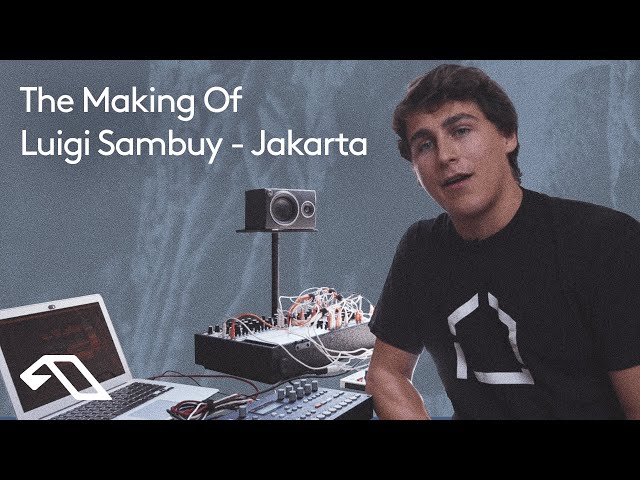 The Making of 'Jakarta' with Luigi Sambuy