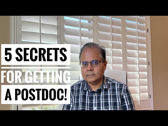 Five secrets for getting a postdoc position!