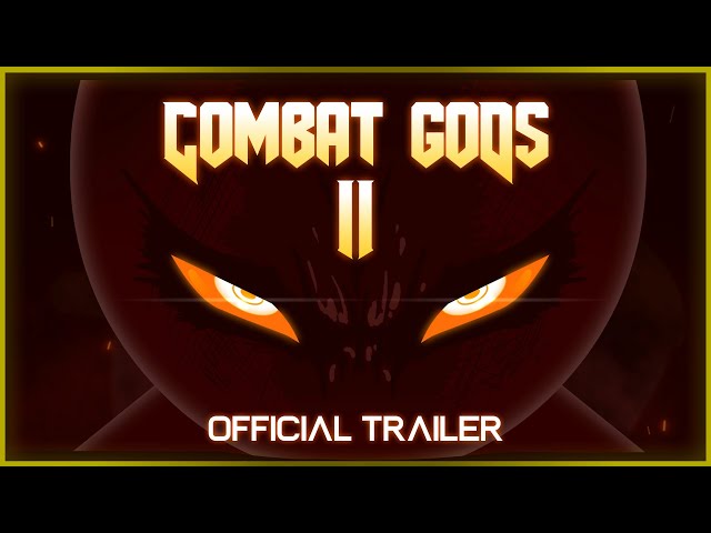 Combat Gods 2 Trailer