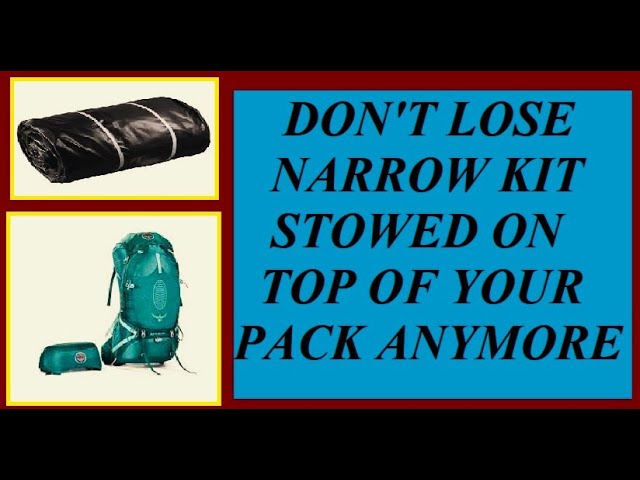 STRAP NARROW KIT TO THE PACK (With Out Losing it)....bexbugoutsurvivor
