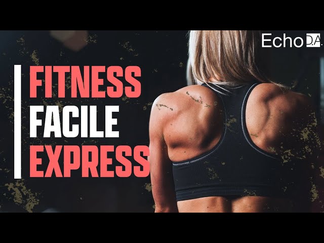 Fitness Facile - Express (DVD COMPLET)