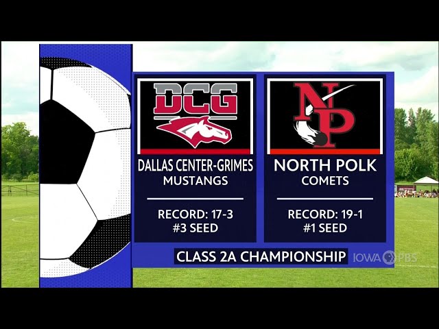Class 2A - North Polk Comets vs. Dallas Center-Grimes Mustangs