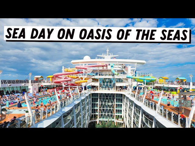 Sea Day on the Oasis of the Seas | Bahamas and Perfect Day at Coco Cay Cruise First Day at Sea