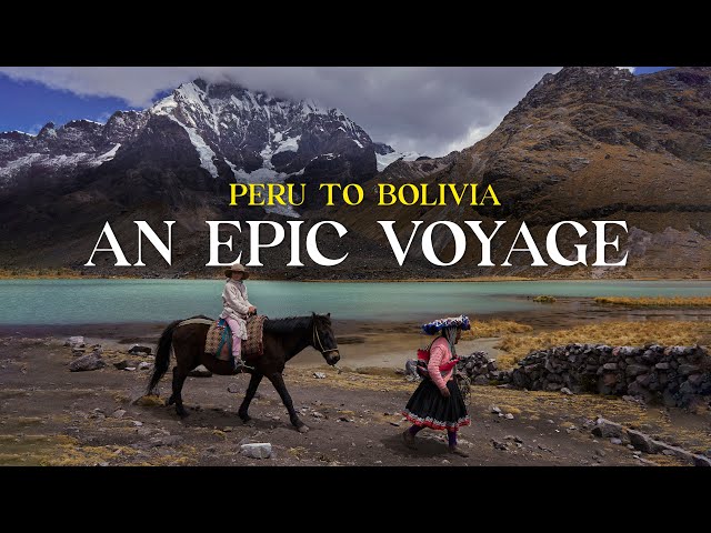 Travel Film: The EPIC voyage out of Peru we had to make