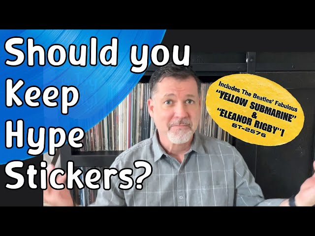 Should You Save Hype Stickers?
