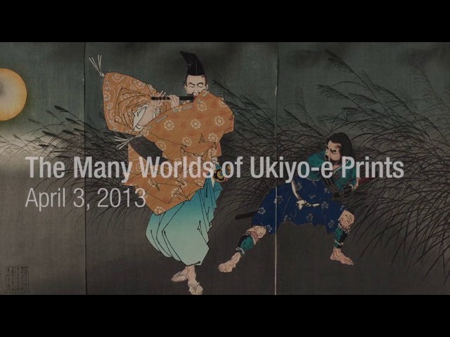 Art of Japan: The Many Worlds of Ukiyo-e Prints