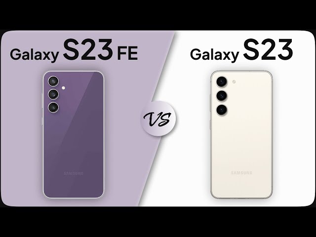Galaxy S23 FE vs Galaxy S23 Comparison | Mobile Nerd