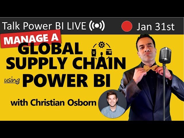 How to Manage a Global Supply Chain with Power BI 🔴Talk Power BI LIVE (Subscribe & Join)