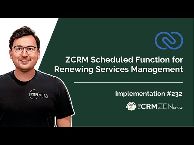 Zoho CRM Scheduled Function for Renewing Services Management