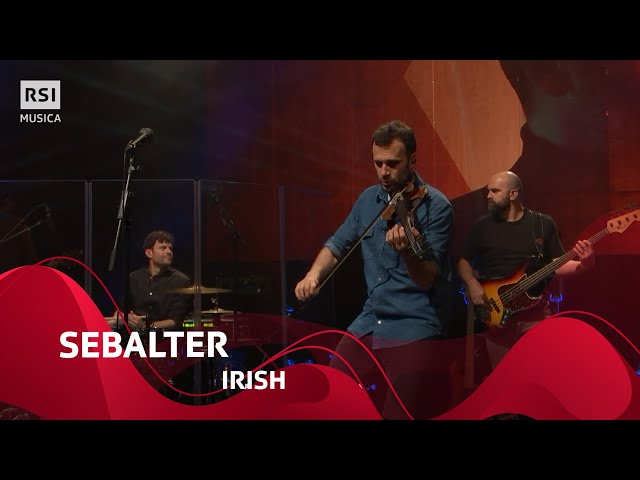 Irish - Sebalter | RSI Musica