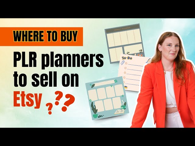 Where to Buy PLR Planners to Sell on Etsy | Launch Your Digital Products Business Faster with PLR!
