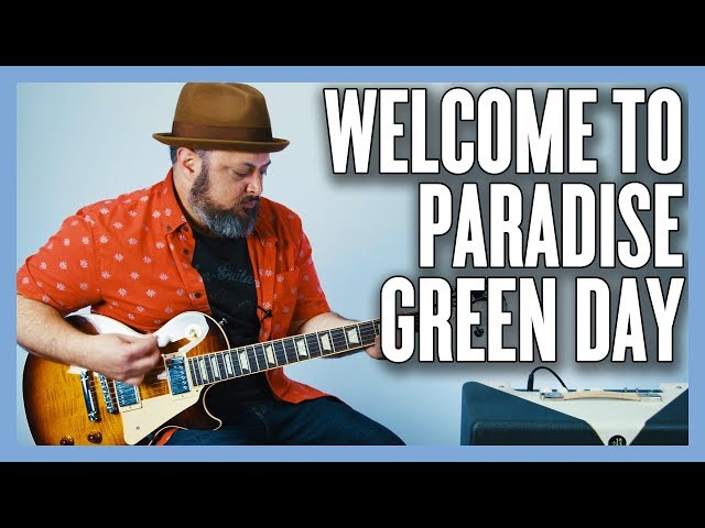 Green Day Welcome To Paradise Guitar Lesson + Tutorial