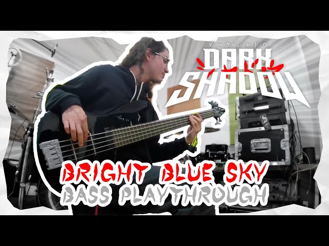 Bright Blue Sky [Bass Playthrough] -「明るい青空」