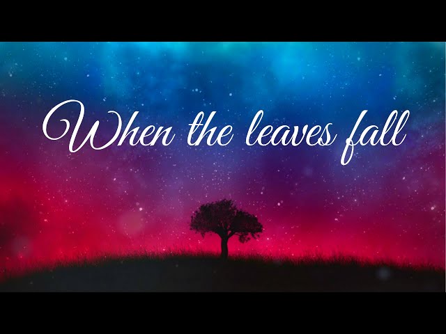 When the leaves fall - An original composition in D major