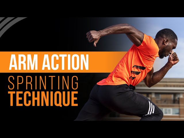 Maximize Your Sprinting Speed: The Importance of Proper Arm Action