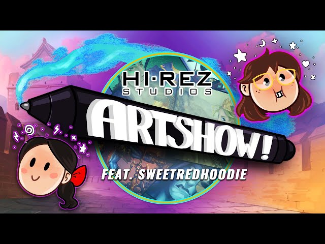 SMITE - Community Art Show #5 w/ EnaBuns and SweetRedHoodie!