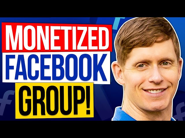 How to Create a Facebook Group [And Monetize It]