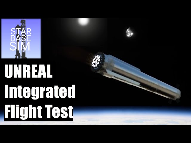 Integrated Flight Test in StarbaseSim Unreal version