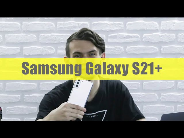 Обзор Samsung Galaxy S21+ — флагман с лучшим аккумулятором