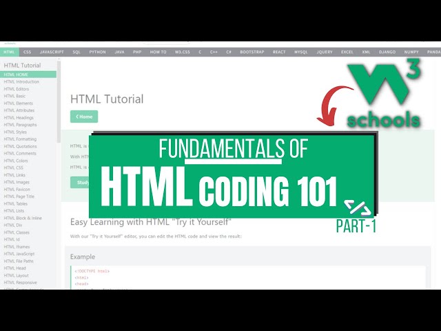HTML Coding 101: 01 Introduction to HTML - Master the Basics with W3Schools HTML Tutorial