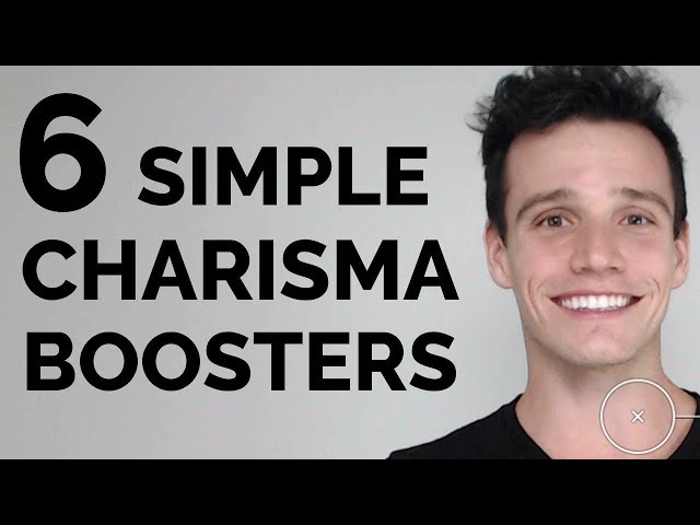 6 Small Things That Dramatically Boost Your Charisma