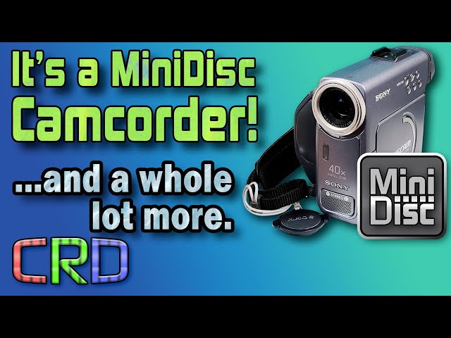 Sony's MiniDisc Camcorder — It Almost Changed Everything