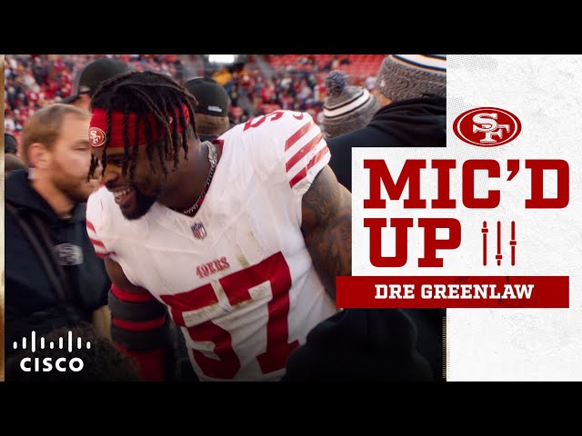 Mic’d Up: Laying Down the Greenlaw in DC | 49ers
