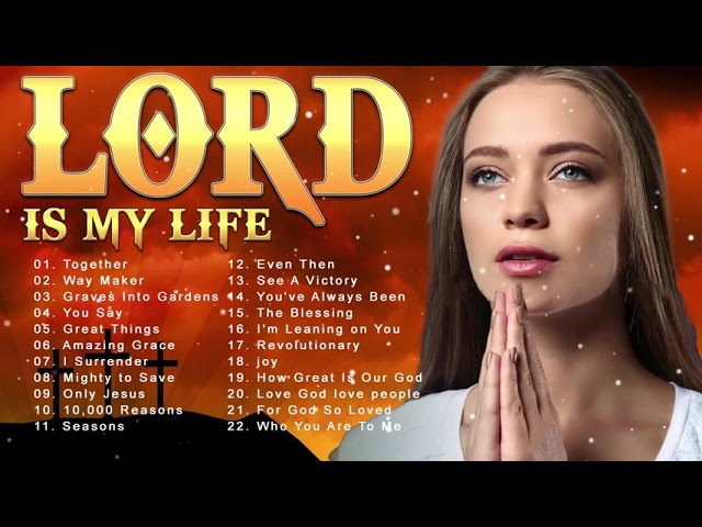 Top 100 Praise And Worship Songs All Time | Nonstop Good Praise Songs | Praise Worship Songs 2021