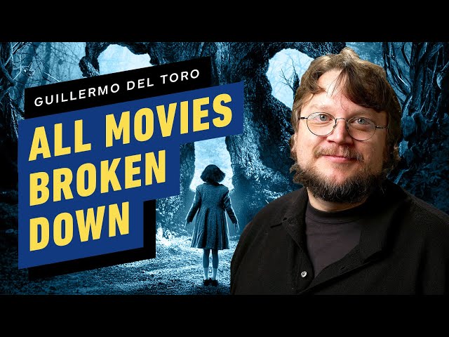 Guillermo del Toro Breaks Down All of His Movies