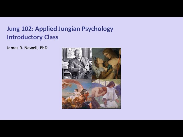 Jung 102: Applied Jungian Psychology