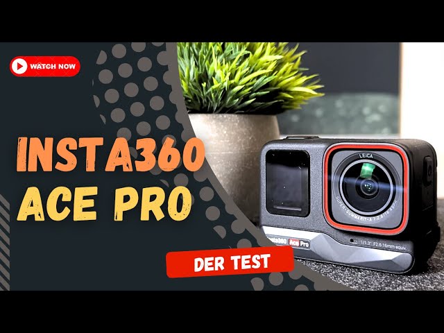 Insta360 Ace Pro in the test: The best action camera?