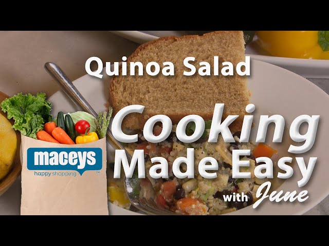 Cooking Made Easy with June: Quinoa Salad  |  02/24/20