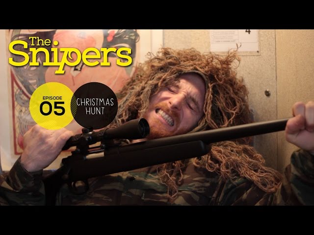 The Snipers E5 (Christmas Hunt)