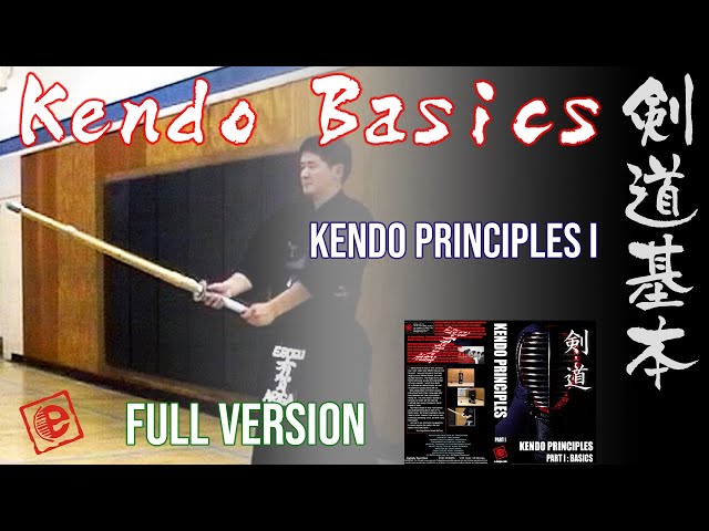 Kendo Basics (Full Version)  KENDO PRINCIPLES 1