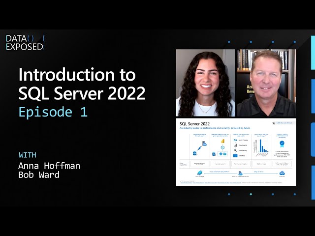 Introduction to SQL Server 2022 Preview (Ep.1) | Data Exposed