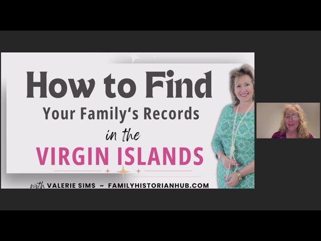 How to Find Your Family's Records in the Virgin Islands