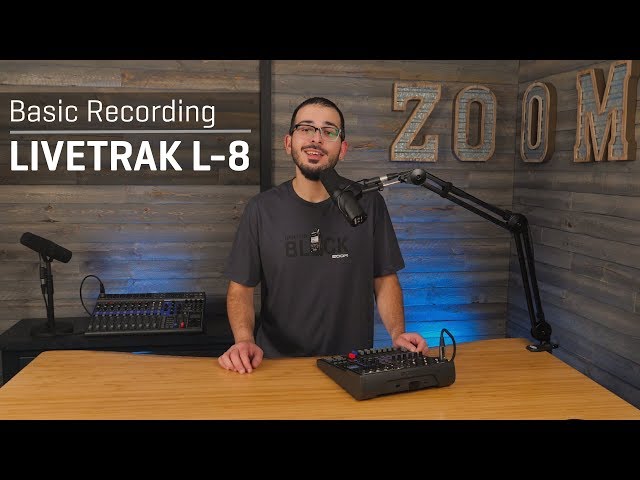 Zoom LiveTrak L-8: Basic Recording