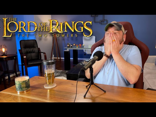 FIRST TIME REACTION Lord of the Rings: The Two Towers EXTENDED (part 2 of 2)