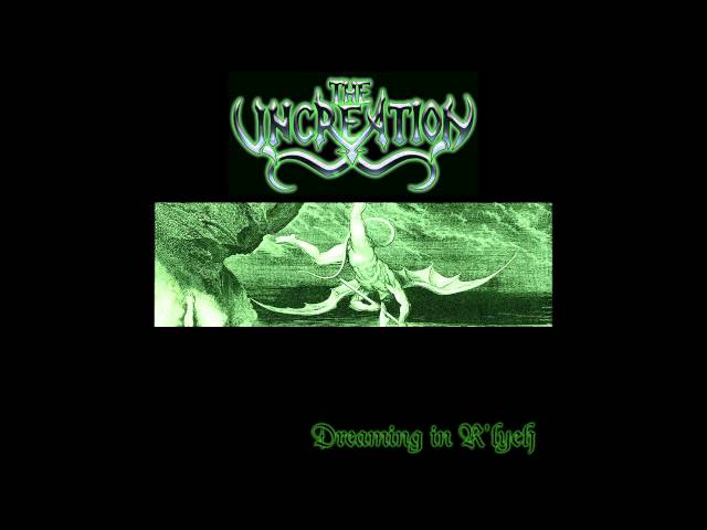 The Uncreation - Dreaming in R'lyeh (Full Album)