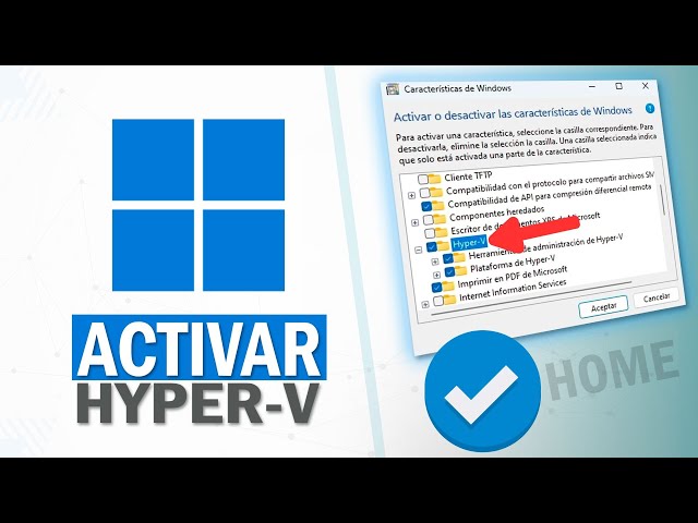 ✅ Cómo Activar Hyper-V en Windows 11 Home