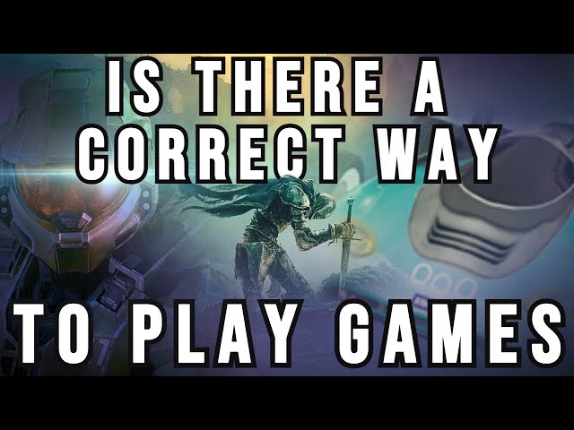 Is There a "Correct" Way to Play Video Games?