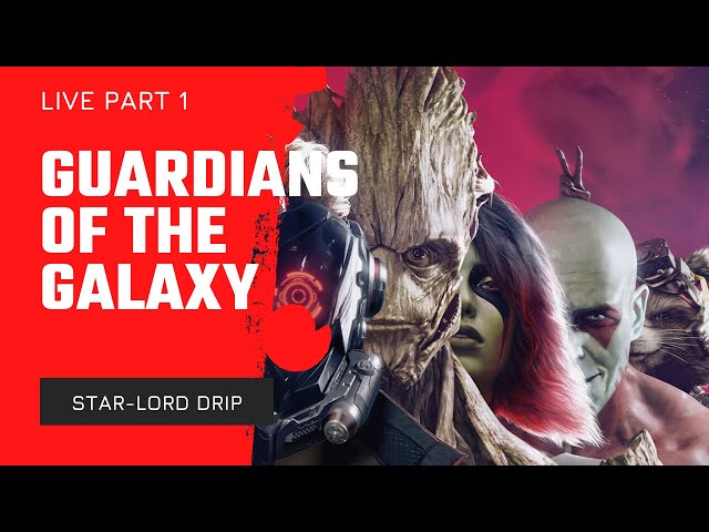 Welcome To The Freaking Guardians Of The Galaxy | Marvel's Guardians of The Galaxy Game Part 1